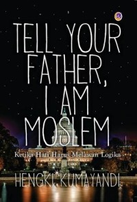 Image of Tell your father that i Am a moslem